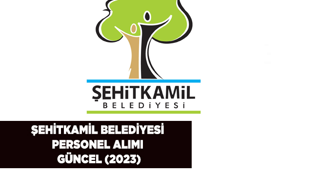 Şehitkamil Belediyesi Personel Alımı