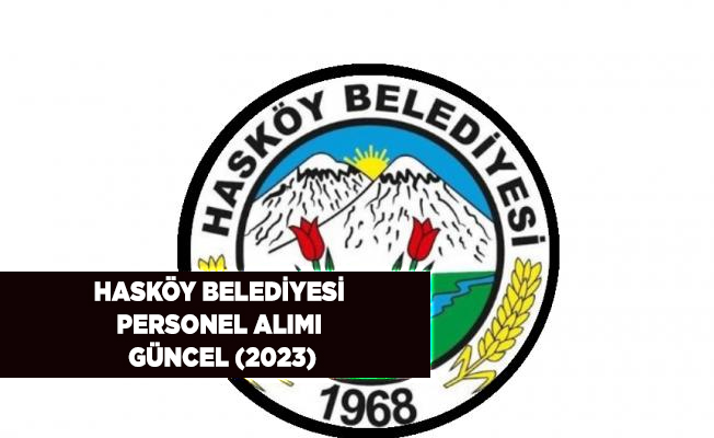 Hasköy Belediyesi Personel Alımı